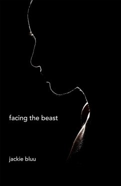 Facing the Beast (eBook, ePUB) - Bluu, Jackie