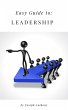 Easy Guide to: Leadership (eBook, ePUB) - Bild 1