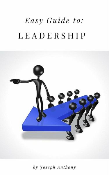 Easy Guide to: Leadership (eBook, ePUB)
