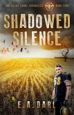 Shadowed Silence (The Silent Lands Chronicles, #4) (eBook, ePUB)