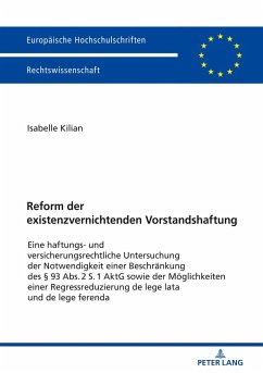 Reform der existenzvernichtenden Vorstandshaftung (eBook, ePUB) - Isabelle Kilian, Kilian