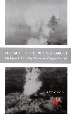 Age of the World Target (eBook, PDF) - Rey Chow, Chow
