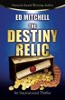The Destiny Relic (The Gold Lust... - Bild 1
