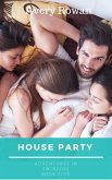 House Party (Adventures in Swinging, #5) (eBook, ePUB) House Party (Adventures in Swinging, #5) (eBook, ePUB)