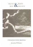 Blues and Roots/Rue and Bluets (eBook, PDF) Blues and Roots/Rue and Bluets (eBook, PDF)