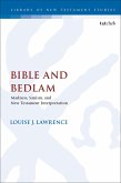 Bible and Bedlam (eBook, PDF) Bible and Bedlam (eBook, PDF)