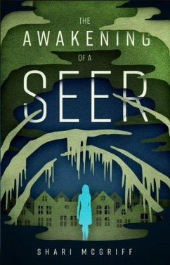 The Awakening of a Seer (eBook, ePUB) - McGriff, Shari