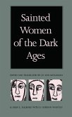 Sainted Women of the Dark Ages (eBook, PDF)