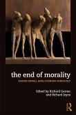 The End of Morality (eBook, ePUB)