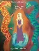 Elemental Dragons: Cycles One and Two (eBook, ePUB)