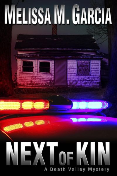 Next of Kin (Death Valley Mystery, #2) (eBook, ePUB) Next of Kin (Death Valley Mystery, #2) (eBook, ePUB)