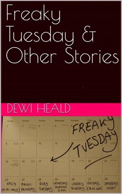 Freaky Tuesday & Other Stories (eBook, ePUB) - Heald, Dewi