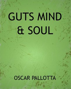 Guts Mind & Soul (eBook, ePUB) - Pallotta, Oscar