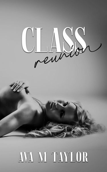 Class Reunion (eBook, ePUB)