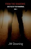 From The Shadows (eBook, ePUB) From The Shadows (eBook, ePUB)