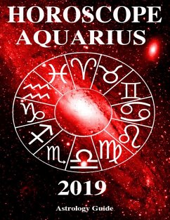 Horoscope 2019 - Aquarius (eBook, ePUB) - Guide, Astrology