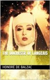 The Duchesse of Langeais (eBook, PDF)