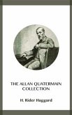 The Allan Quatermain Collection (eBook, ePUB)