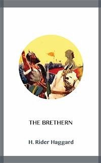 The Brethern (eBook, ePUB) - Rider Haggard, H.