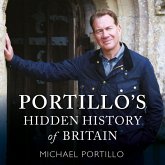 Portillo's Hidden History of Britain (MP3-Download)