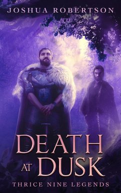 Cover Death at Dusk (Thrice Nine Legends Saga) (eBook, ePUB)
