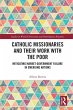 Catholic Missionaries and Their Work... - Bild 1