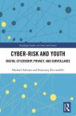 Cyber-risk and Youth (eBook, ePUB) Cyber-risk and Youth (eBook, ePUB)