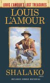 Shalako (Louis L'Amour's Lost Treasures) (eBook, ePUB)