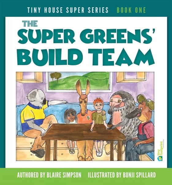 Super Greens' Build Team (eBook, ePUB)