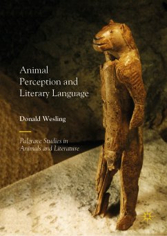 Animal Perception and Literary Language (eBook, PDF) - Wesling, Donald