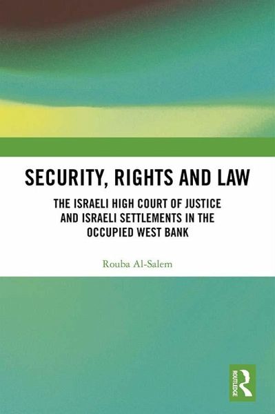 Security, Rights and Law (eBook, PDF) Security, Rights and Law (eBook, PDF)