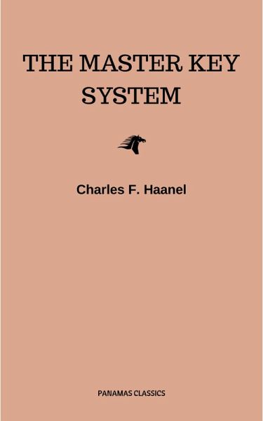 The New Master Key System (Library of Hidden Knowledge) (eBook, ePUB)
