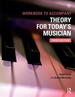 Theory for Today's Musician Workbook (eBook, PDF) - Turek, Ralph; Mccarthy, Daniel