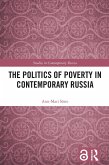 The Politics of Poverty in Contemporary Russia (eBook, ePUB)
