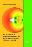 Lecture Notes on Numerical Methods for Hyperbolic Equations (eBook, PDF)