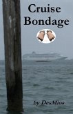 Cruise Bondage (eBook, ePUB) Cruise Bondage (eBook, ePUB)
