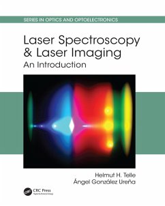 Laser Spectroscopy and Laser Imaging (eBook, ePUB) - Telle, Helmut H.; González Ureña, Ángel