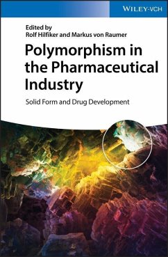 Polymorphism in the Pharmaceutical Industry (eBook, PDF)