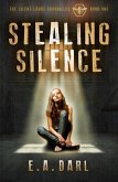 Stealing Silence (The Silent Lands Chronicles, #1) (eBook, ePUB)