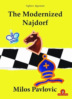 The Modernized Najdorf - Pavlovic Milos