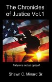 The Chronicles of Justice Vol. 1 (Vol.1, #1) (eBook, ePUB) The Chronicles of Justice Vol. 1 (Vol.1, #1) (eBook, ePUB)