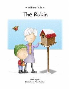 William Finds The Robin