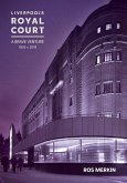 Liverpool's Royal Court Theatre Liverpool's Royal Court Theatre
