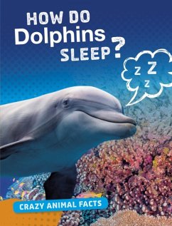 How Do Dolphins Sleep? - Furstinger, Nancy