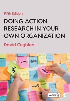 Doing Action Research in Your Own Organization - Coghlan, David