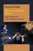 Turn to Film: Film in the Business School
