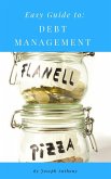 Easy Guide to: Debt Management (eBook, ePUB)