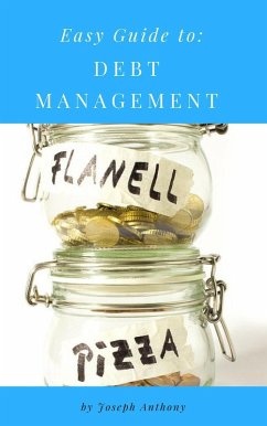 Cover Easy Guide to: Debt Management (eBook, ePUB)