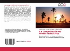 La comprensión de textos narrativos - Castillo, Yuliset;Rodriguez, Yemilka;Meneses, Zuleiny