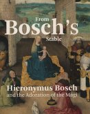 From Bosch's Stable: Hieronymus Bosch and the Adoration of the Magi